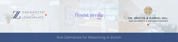 Zahnarzt für Zahnbleaching in Zürich