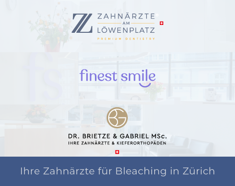 Zahnarzt für Zahnbleaching in Zürich